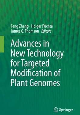 【预订】Advances in New Technology for Targeted Modification of Plant Genomes