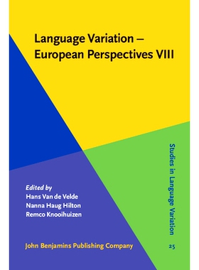 预订 Language Variation – European Perspectives VIII.: Selected papers from the Tenth International Conference on Langu