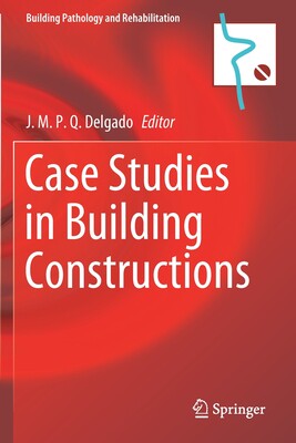 【预订】Case Studies in Building Constructions 9783030558956