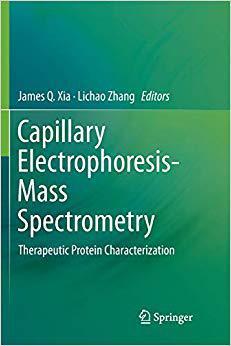 【预售】Capillary Electrophoresis-Mass Spectrometry: Therapeutic Protein Characterization