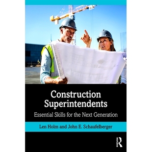 9780367002 the 建筑总监：下一代 Generation Next 平装 Construction Superintendents Essential 预订 Skills 技能 for