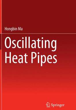 【预订】Oscillating Heat Pipes