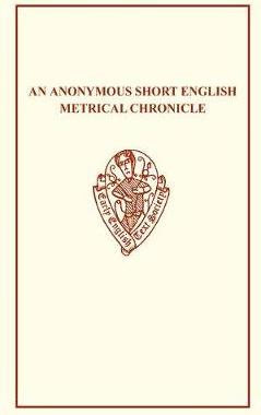 【预订】An Anonymous Short English Metrical Chronicle