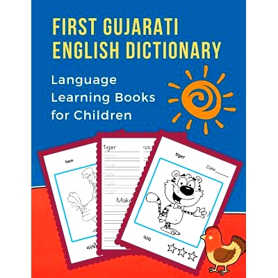 预订 First Gujarati English Dictionary Language Learning Books for Children: Learning bilingual basic animals words voca