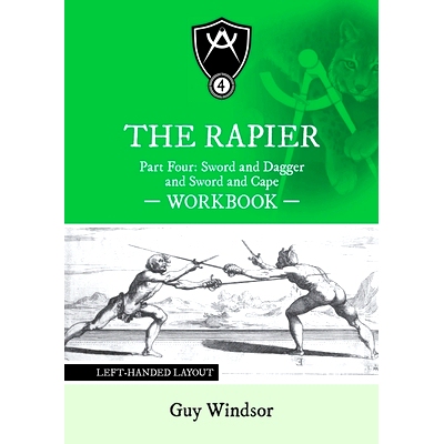 预订 The Rapier Part Four Sword and Dagger and Sword and Cape Workbook: Left Handed Layout: 9789527157510