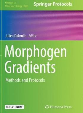 【预订】Morphogen Gradients: Methods and Protocols
