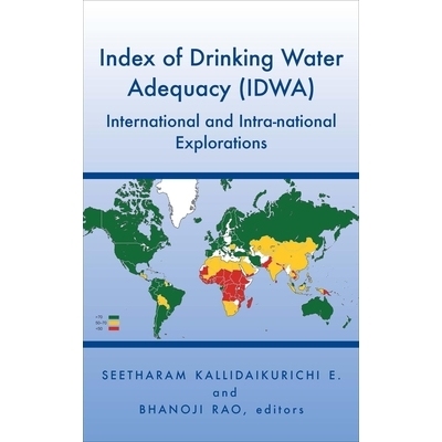 预订 Index of Drinking Water Adequacy (IDWA): International and Intra-national Explorations 饮用水充足性指数:国际与国家