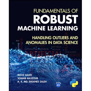 Machine 基础知识：处理数 稳健机器学习 Anomalies Robust Handling Learning Science Fundamentals Outliers Data and