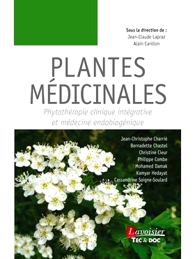 预订 Plantes médicinales. Phytothérapie clinique intégrative et médecine endobiogénique *植物。综合临床植物疗法