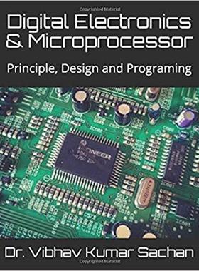 现货 Digital Electronics & Microprocessor: Principle, Design and Programing