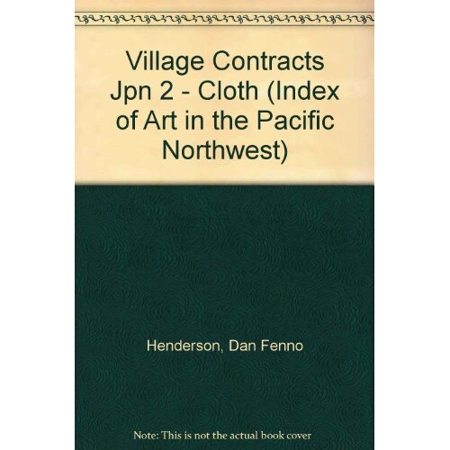预订 Village “Contracts” in Tokugawa Japan: Fifty Specimens with English Translations and Comments: 9780295954059