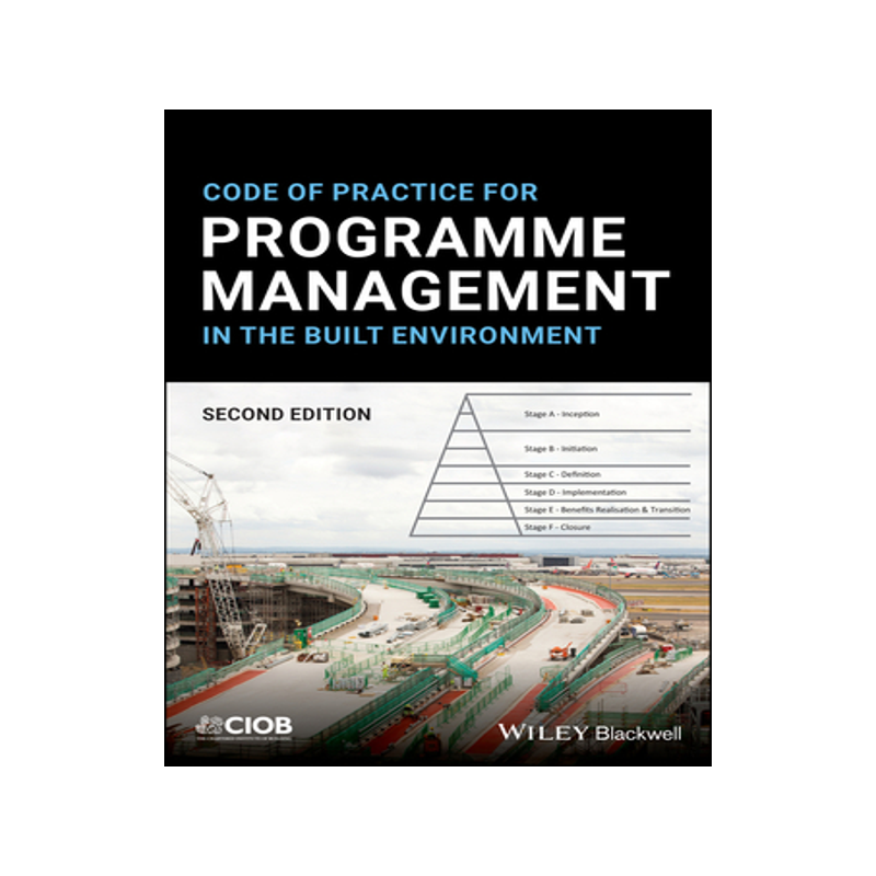 预订 Code of Practice for Programme Management in the Built Environment, Second Edition