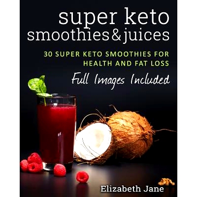 预订 Super Keto Smoothies & Juices: 9780995534537