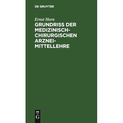 预订 Grundriss der medizinisch-chirurgischen Arzneimittellehre: 9783112446515