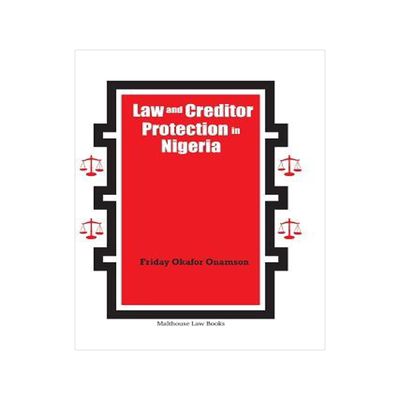 [预订]Law and Creditor Protection in Nigeria 9789789584475