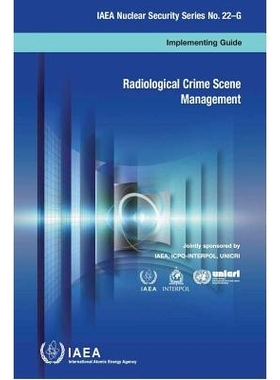 预订 Radiological Crime Scene Management 放射性犯罪现场管理：实施指南: 9789201087140