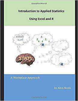 【预售】Introduction to Applied Statistics Using Excel and R: A Workplace Approach
