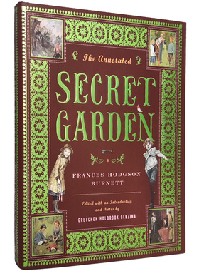 秘密花园 诺顿注释版 精装 英文原版 The Annotated Secret Garden