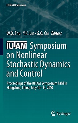 【预订】IUTAM Symposium on Nonlinear Stochastic Dynamics and Control