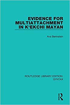【预售】Evidence for Multiattachment in K’Ekchi Mayan