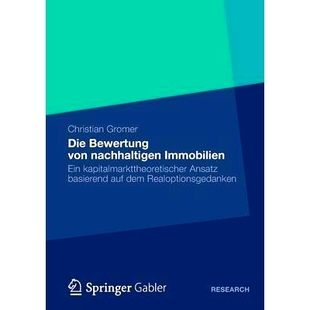 kapitalmarkttheoretischer Die Immobilien 预订 Ansatz dem von auf Bewertung Realoptionsgedank nachhaltigen basierend Ein
