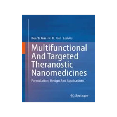 [预订]Multifunctional And Targeted Theranostic Nanomedicines 9789819905379