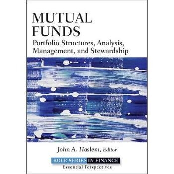 预订 Mutual Funds: Portfolio Structures, Analysis, Management, And Stewardship 互助基金: 9780470499092