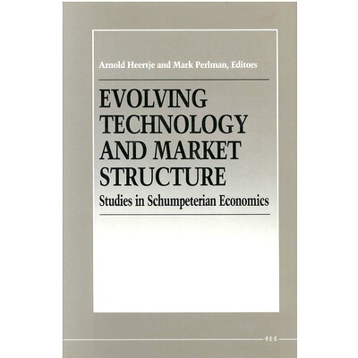 预订 Evolving Technology and Market Structure: Studies in Schumpeterian Economics: 9780472101924