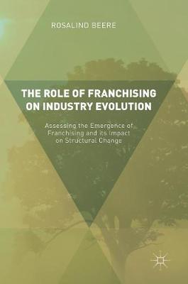 【预订】The Role of Franchising on Industry Evolution