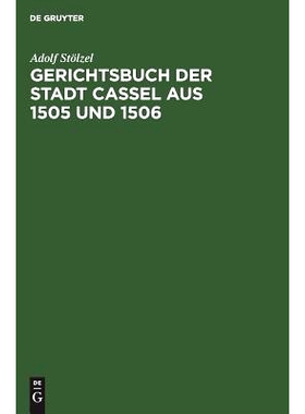 预订 Gerichtsbuch der Stadt Cassel aus 1505 und 1506: 9783111305776