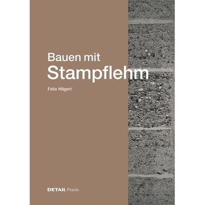 预订 Bauen mit Stampflehm 9783955536565