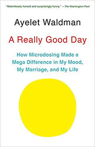 【预售】A Really Good Day: How Microdosing M...