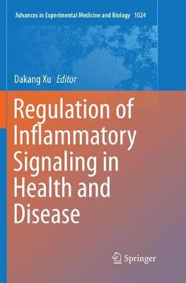【预订】Regulation of Inflammatory Signaling in Health and Disease