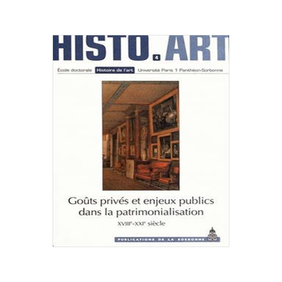 [预订]Goût privés et enjeux publics dans la patrimonialisation, XVIIIe-XXIe siècle. 9782859447083