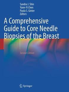 Needle 预订 Biopsies Breast Comprehensive the 9783031055348 Guide Core