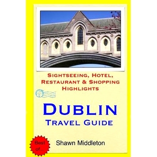 Hotel Dublin Guide Highlights 9781508985051 预订 Restaurant Sightseeing Travel Shopping