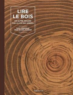 [预订]Lire le bois : un autre regard sur la vie des arbres 9782851012289