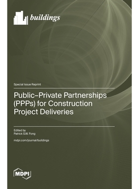 预订 Public-Private Partnerships (PPPs) for Construction Project Deliveries: 9783725842995