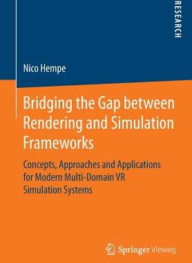 【预订】Bridging the Gap between Rendering and Simulation Frameworks