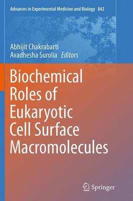 【预订】Biochemical Roles of Eukaryotic Cell Surface Macromolecules