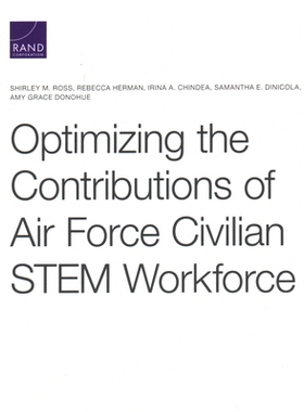 【预订】Optimizing the Contributions of Air Force Civilian Stem Workforce