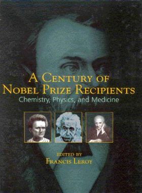 【预售】A Century of Nobel Prize Recipients