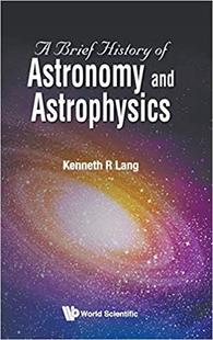 History Brief Astronomy Astrophysics and 预售