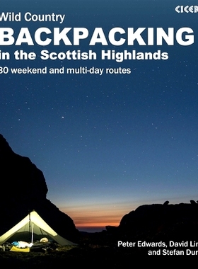 预订 Scottish Wild Country Backpacking: 30 Weekend and Multi-Day Routes in the Highlands and Islands 苏格兰荒野乡村背包