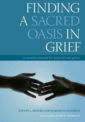【预订】Finding a Sacred Oasis in Grief