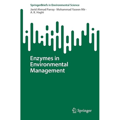 预订 Enzymes in Environmental Management 环境管理中的酶 9783031748738
