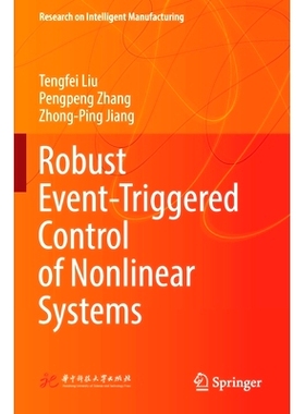 预订 Robust Event-Triggered Control of Nonlinear Systems