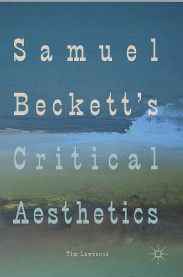 【预订】Samuel Beckett’s Critical Aesthetics