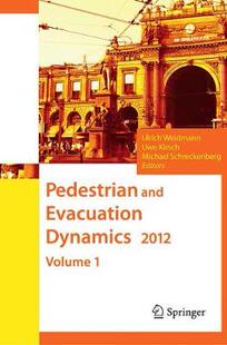【预订】Pedestrian and Evacuation Dynamics 2012