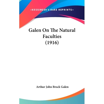 预订 Galen On The Natural Faculties (1916): 9781120383273